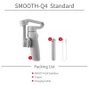zhi yun Smooth Q4 3-Axis Gimbal Stabilizer for Smartphone 