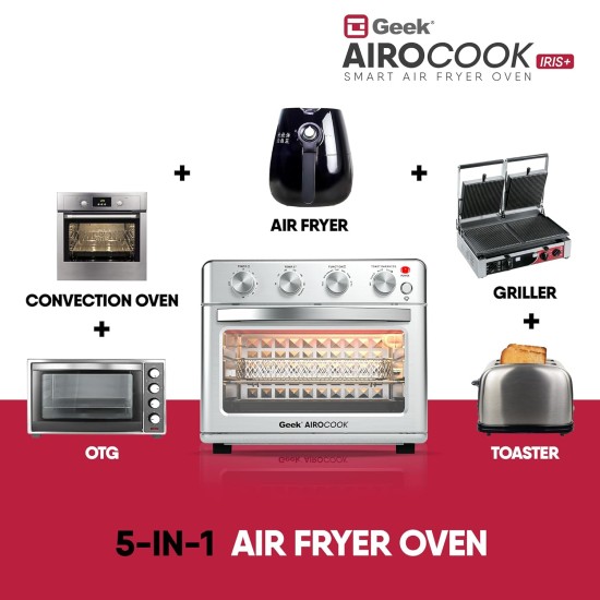 Geek AiroCook Iris Plus 25 Litre Electric Air Fryer Oven | 8 Preset Functions - Toast, Bake, Grill, Air Fry, Rotisserie & Warming | Recipe Book with 7 Accessories (1600 Watts)