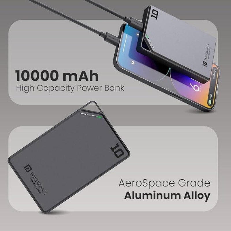 Portronics Boosty 10K 10000mAh 15W Wireless Magnetic Fast Charging Nano Powerbank, Metallic Finish, 20W Type C PD Output, Light Weight, Compatible with iPhone 12 Above, Other Qi Enabled Devices Portronics Boosty 10K 10000mAh 15W Wireless Magnetic Fast Charging Nano Powerbank, Metallic Finish, 20W Type C PD Output, Light Weight, Compatible with iPhone 12 Above, Other Qi Enabled Devices